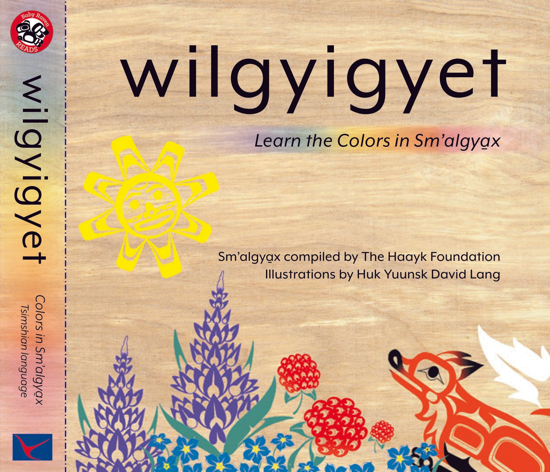 Wilgyigyet - Learn the Colors in Sma'lgyax (Tsimshian Language) Book