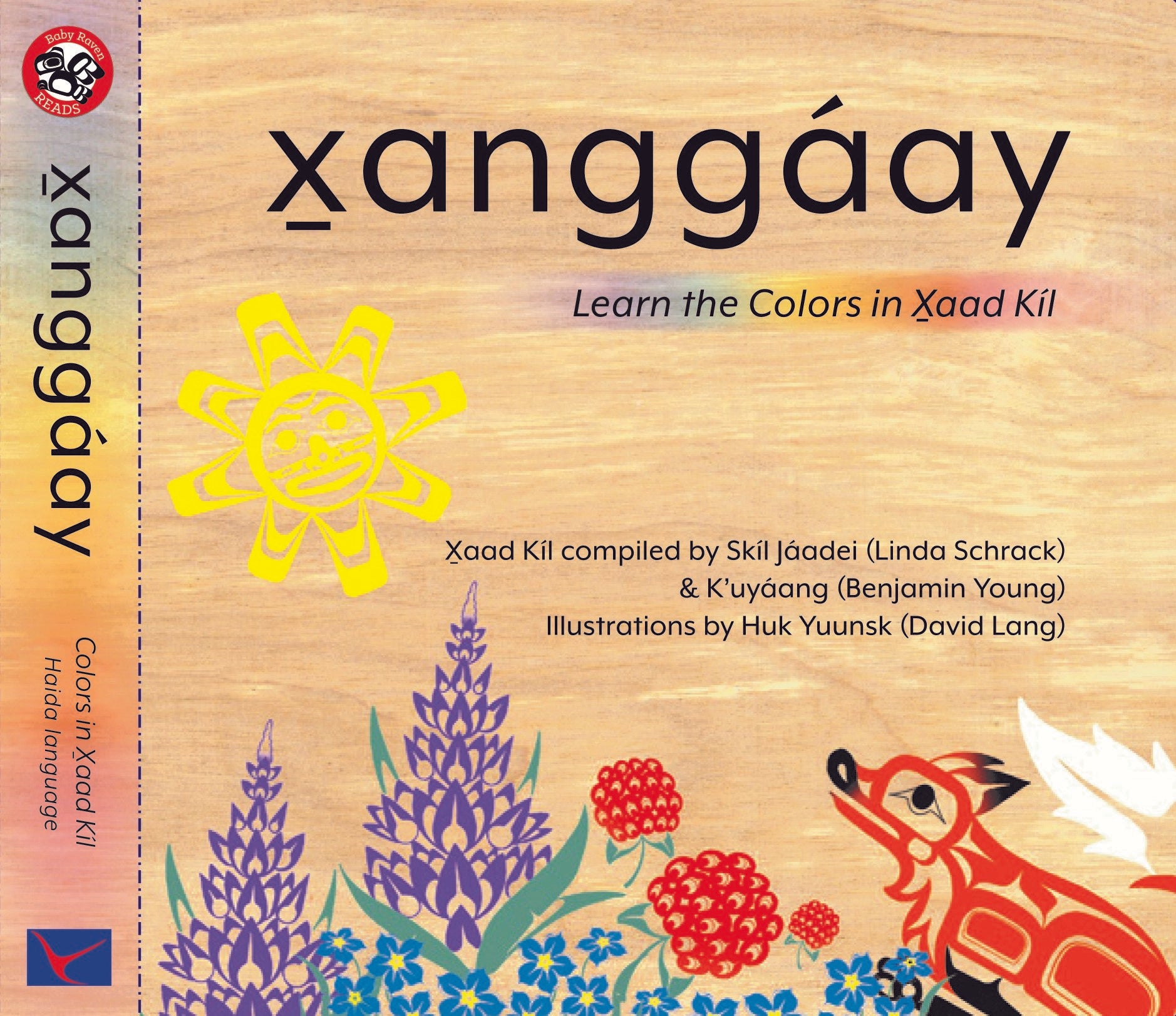 X̱anggáay - Learn the Colors in X̱aad Kíl (Haida Language) Book